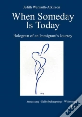 When Someday Is Today