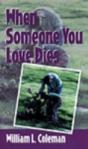 When Someone You Love Dies - Preview