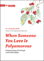 When Someone You Love Is Polyamorous - Preview