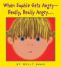 When Sophie Gets Angry - Preview