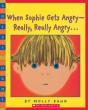 When Sophie Gets Angry - Really, Really Angry... - Preview