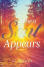 When Soul Appears - Preview