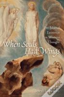 When Souls Had Wings