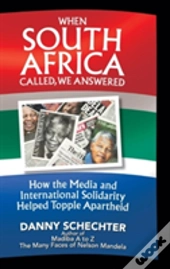 When South Africa Called, We Answered