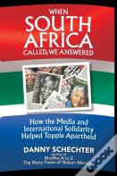 When South Africa Called, We Answered
