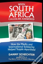 When South Africa Called, We Answered