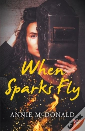 When Sparks Fly