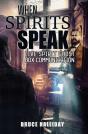 When Spirits Speak - Preview