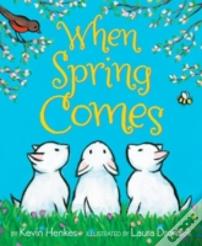 When Spring Comes
