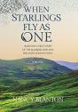 When Starlings Fly As One: Based On A Tr - Preview