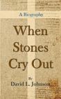 When Stones Cry Out - Preview