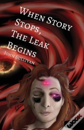 When Story Stops, The Leak Begins