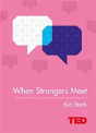 When Strangers Meet - Preview