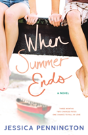 When Summer Ends - Preview