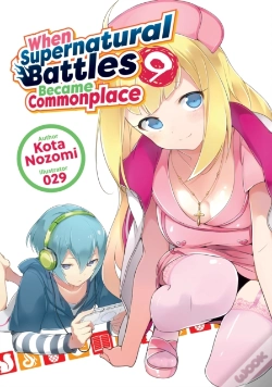 Capa do artigo When Supernatural Battles Became Commonplace: Volume 9