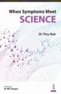 When Symptoms Meet Science - Preview