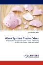 When Systems Create Crises - Preview