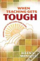 When Teaching Gets Tough