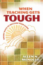 When Teaching Gets Tough