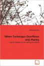 When Technique Overflows Into Poetry - Preview