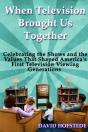 When Television Brought Us Together - Preview