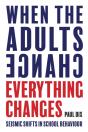 When The Adults Change, Everything Changes - Preview