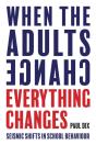 When The Adults Change, Everything Changes - Preview