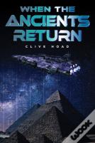 When The Ancients Return