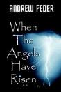 When The Angels Have Risen - Preview