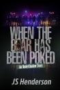 When The Bear Has Been Poked: An Undersh - Preview