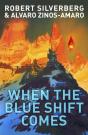 When The Blue Shift Comes - Preview