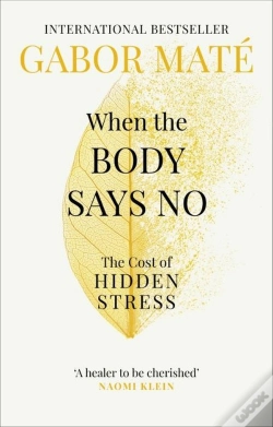 Capa do artigo When The Body Says No