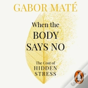 Capa do artigo When The Body Says No