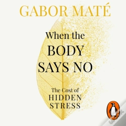 Capa do artigo When The Body Says No