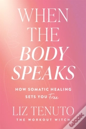 Capa do artigo When The Body Speaks