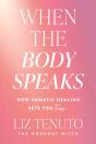 When The Body Speaks - Preview