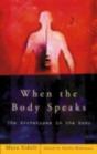 When The Body Speaks - Preview