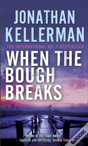 Capa do artigo When The Bough Breaks (Alex Delaware Series, Book 1)