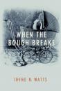 When The Bough Breaks - Preview