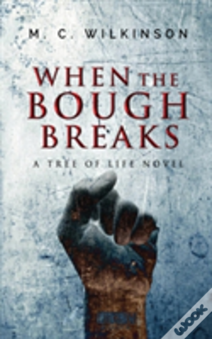 When The Bough Breaks