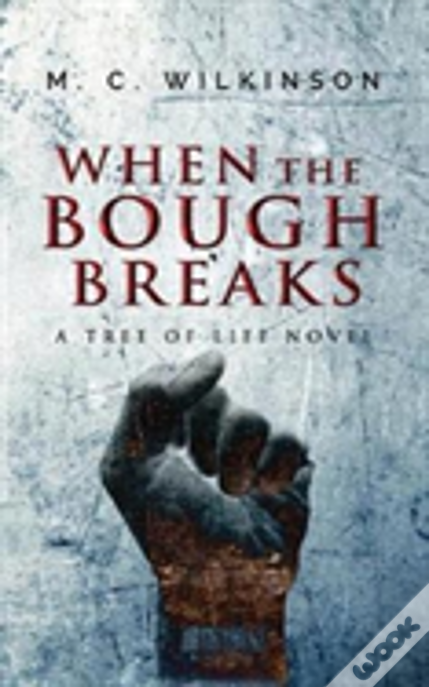 When The Bough Breaks
