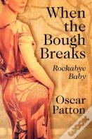 When The Bough Breaks