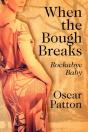 When The Bough Breaks - Preview