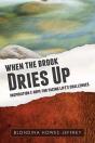 When The Brook Dries Up - Preview