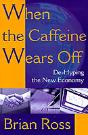 When The Caffeine Wears Off - Preview