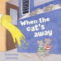 When The Cat'S Away - Preview