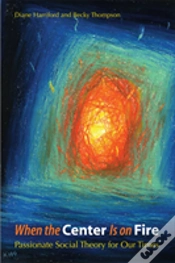 Capa do artigo When The Center Is On Fire