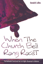 When The Church Bells Rang Racist - Preview