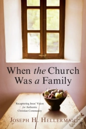 Capa do artigo When The Church Was A Family