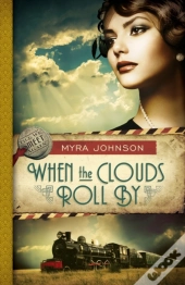 When The Clouds Roll By